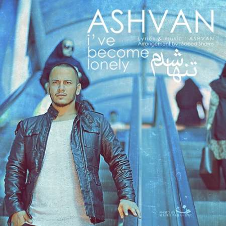 Ashvan – Tanha Shodam